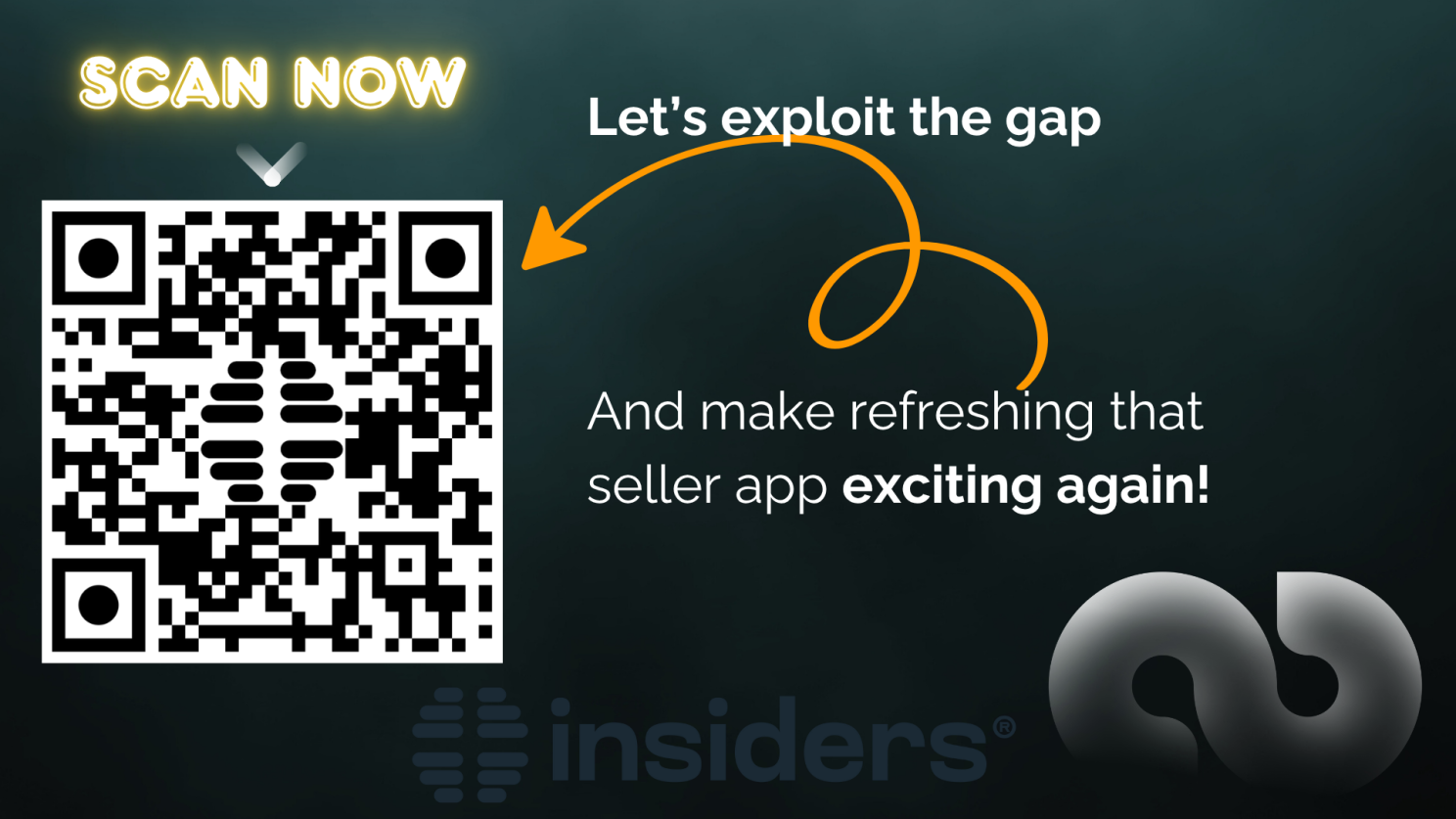 Scan QR code to exploit the gap and make refreshing your seller app exciting again