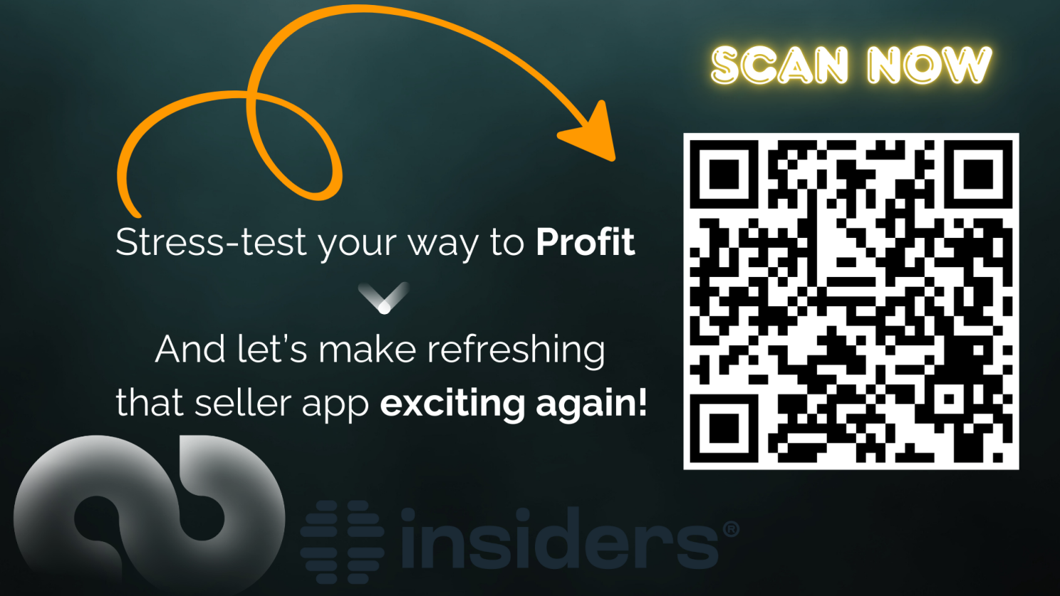 Stress-test your way to profit - scan QR code to get started with Insiders